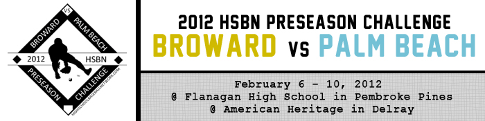 Broward vs Palm Beach HSBN Preseason Tournament 2012