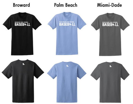Broward - Palm Beach - Miami-Dade High School Baseball T-Shirts